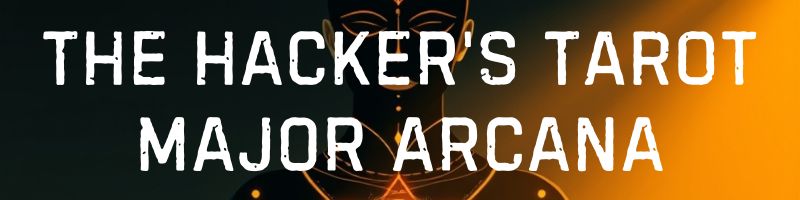 The Hacker's Tarot