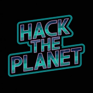 Hack the Planet